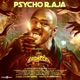 Psycho Raja From Bagheera Single