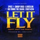 Let It Fly Can t 4Get The Remix feat Big Vinnie The Shark Frost4eva Single