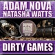 Dirty Games feat Natasha Watts Single