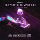 Top of the World feat Code Blu Single