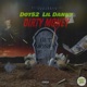 Dirty Money feat Lil Danny Single