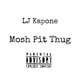 Mosh Pit Thug EP