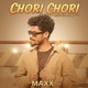 Chori Chori Single