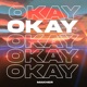 OKAY Single