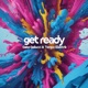 Get Ready Single