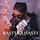 Basti Ka Hasti Drill Version Single