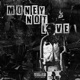 Money not Love Single