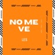 NO ME VE Single