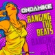 Banging the Beats Single