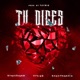 TU DICES Single
