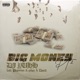 Big Money Pt 2 feat Playsson eyden Deech Single