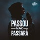 Passou Não Passará Single