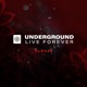 Underground Live Forever Episode 024
