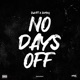 No Days Off Single