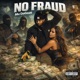 no fraud feat Wiz Kelly Single