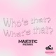 Who s That What s That Majestic Remix Single