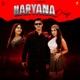 Haryana Drip Single