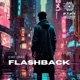 Flashback Iam Mirage Remix Single