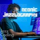 Neonic Jazzlography