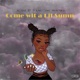come wit a lil sumn feat BT Young Ceno Nun Nice Single