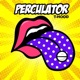 Perculator Single