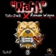 WAH feat RAMAIN WAYNE Single