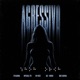 AGRESSIVO feat Big savha Single