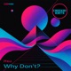 Why Don t Single