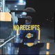 No Receipts feat 4Waymikey Single
