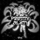 PRETTY SLXT Single