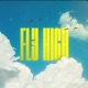 Fly High Single