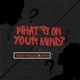 What s on Your Mind feat Prod Connor Single