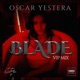Blade Vip Mix Single