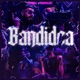 Bandidea feat Branlee Single