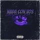 nada con vos Single