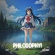 PHILOSOPHY feat Kirien Single