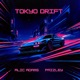 Tokyo Drift Single