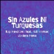 Sin Azules Ni Turquesas feat Akil Ammar Javiera Mena Single