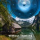 Without Thinking Single