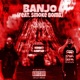 BANJO feat Smoke Bomb Single