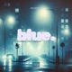 Blue feat Haiyti Single