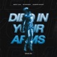 I Just Died In Your Arms Single
