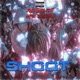 Shoot feat HKFSG BBG Steppaa Single