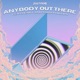 Anybody Out There feat HENRY Sara Phillips Single