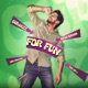 For Fun Single