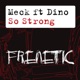So Strong Remixes feat Dino