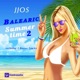 Balearic Summer Time Vol 2