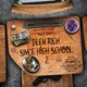 Been Rich Since High School 2