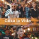 Goza la vida Single