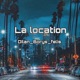 La Location feat Felix Single